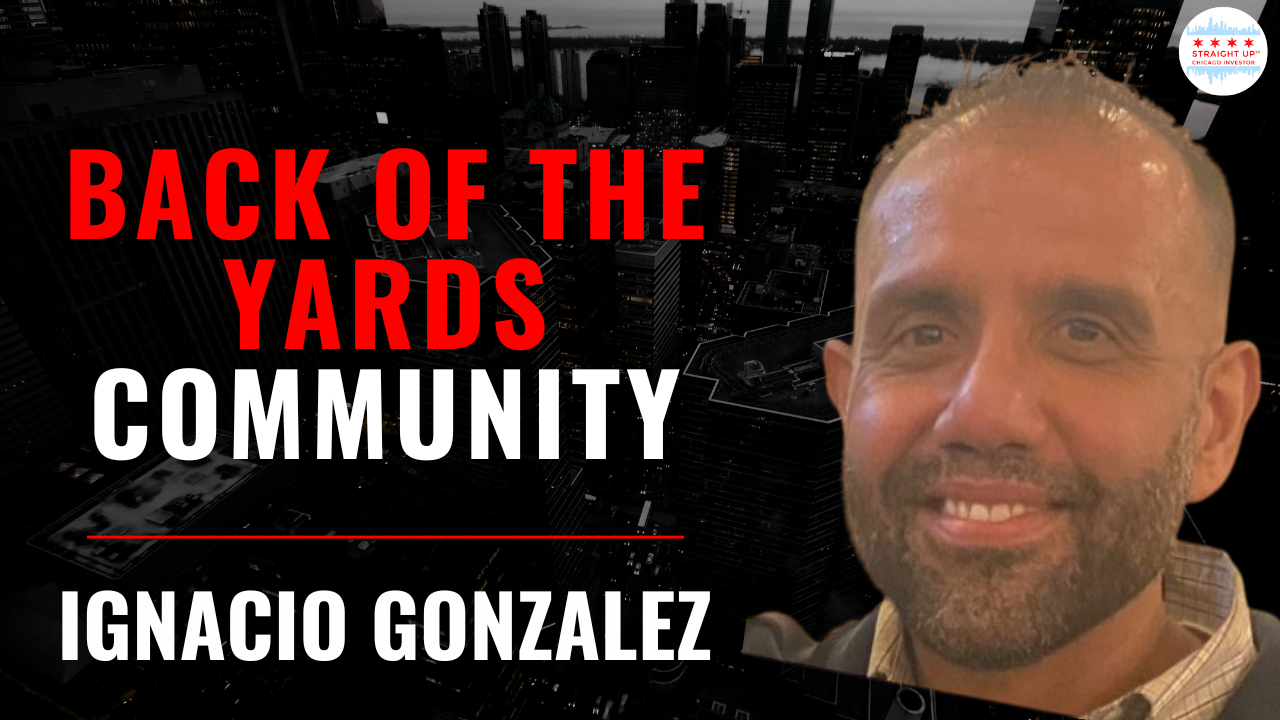 Back Of The Yards Community with Ignacio Gonzalez
